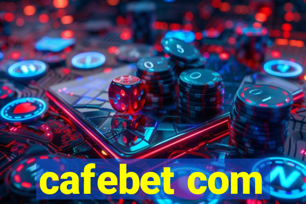 cafebet com